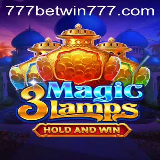 Exploring the Enchanting World of 3MagicLamps: A Glimpse into BETWIN777's Latest Gaming Experience
