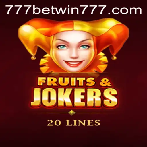 Explore the Exciting World of FruitsAndJokers20 with BETWIN777