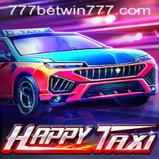 Exploring HappyTaxi: A Thrilling Gaming Experience with BETWIN777