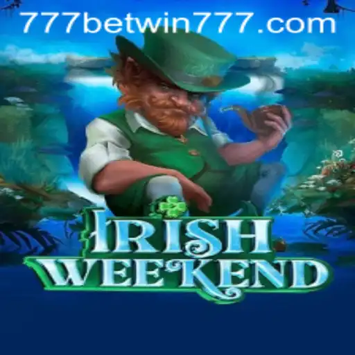 Exploring IrishWeekend: A Captivating New Game on BETWIN777