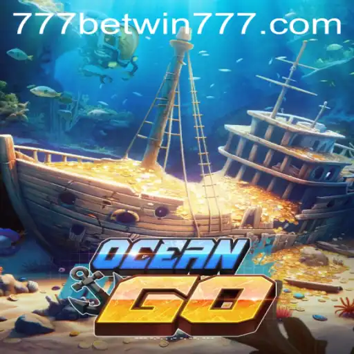 Exploring OceanGO: Dive into the New Wave of Digital Adventure with BETWIN777