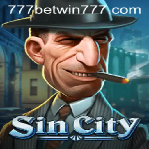 Exploring the Thrills of SinCity with BETWIN777