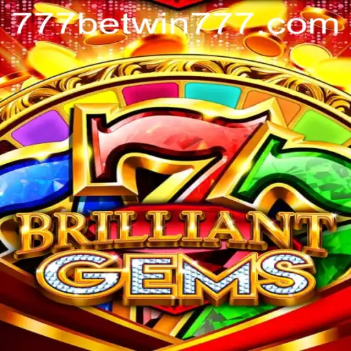 BrilliantGems: Your Ultimate Guide to Mastering the Game with BETWIN777