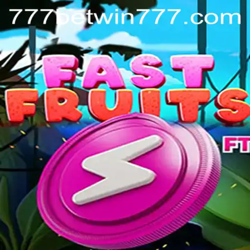 Exploring FastFruits: The Ultimate Juicy Gaming Experience with BETWIN777