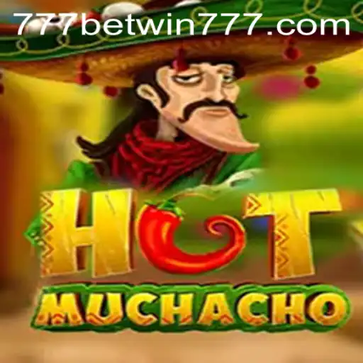Dive into the Exciting World of HotMuchacho Featuring BETWIN777