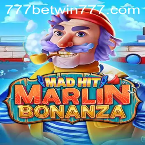 Unveiling the Excitement of MadHitMarlinBonanza with BETWIN777