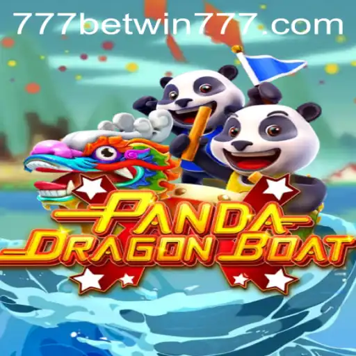 PANDADRAGONBOAT: A New Era of Gaming with BETWIN777