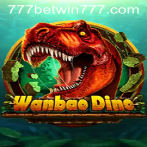 Exploring the Exciting World of WanBaoDino