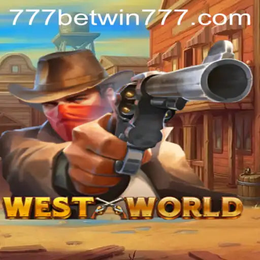 WestWorld: The Immersive Adventure Game Experience with BETWIN777