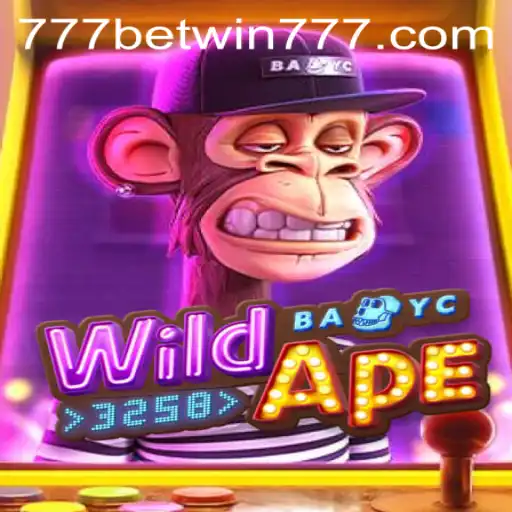 Discover the Wild Adventure with WildApe3258 and BETWIN777